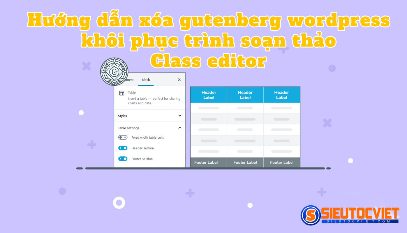 Xóa gutenberg wordpress khôi phục classic editor