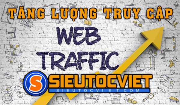 Tăng lượt truy cập website nghĩa là gì ?