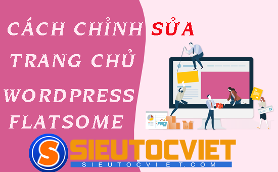 Chỉnh Sửa Trang Chủ WordPress thế nào