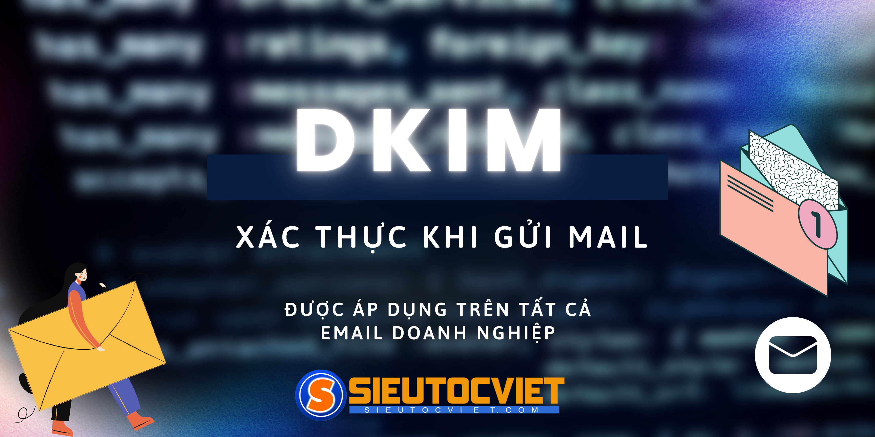 DKIM Policy Chính Sách Bảo Mật