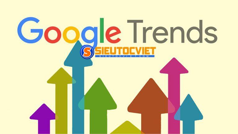 Google Trend là gì