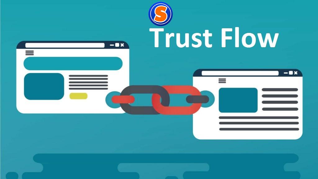 Khái niệm Trust Flow