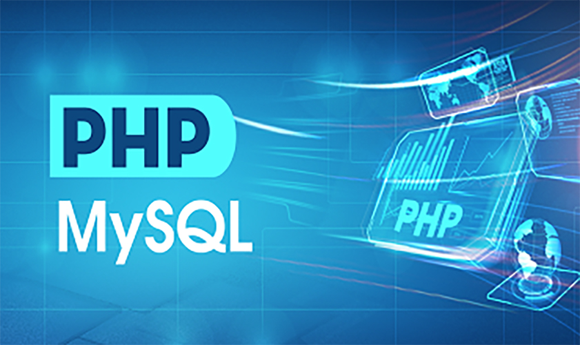 Ngôn ngữ lập trình PHP và MySQL