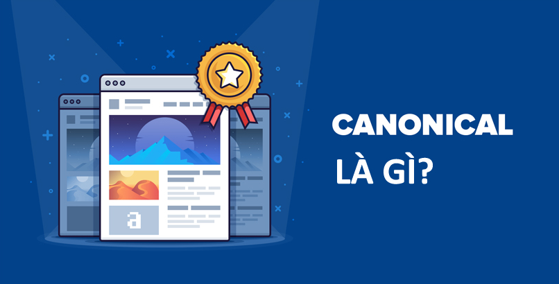 Thẻ Canonical 2025 xu hướng mới