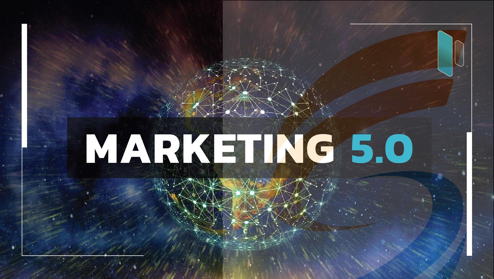 Marketing 5.0: Tương Lai Của Tiếp Thị Trong Kỷ Nguyên Số