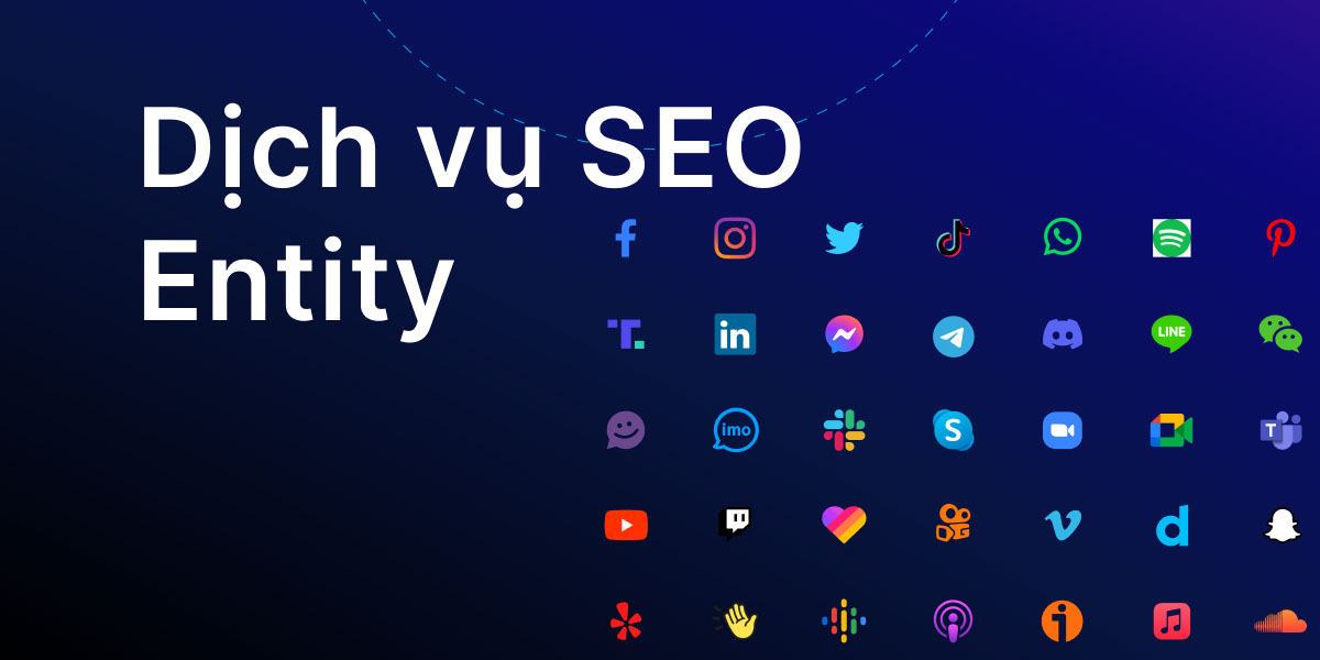 Dịch Vụ Entity SEO Chuyên Nghiệp